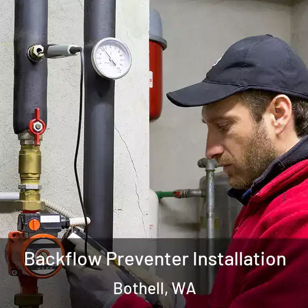  Backflow Preventer Installation Bothell, WA