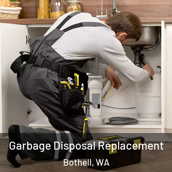  Garbage Disposal Replacement Bothell, WA