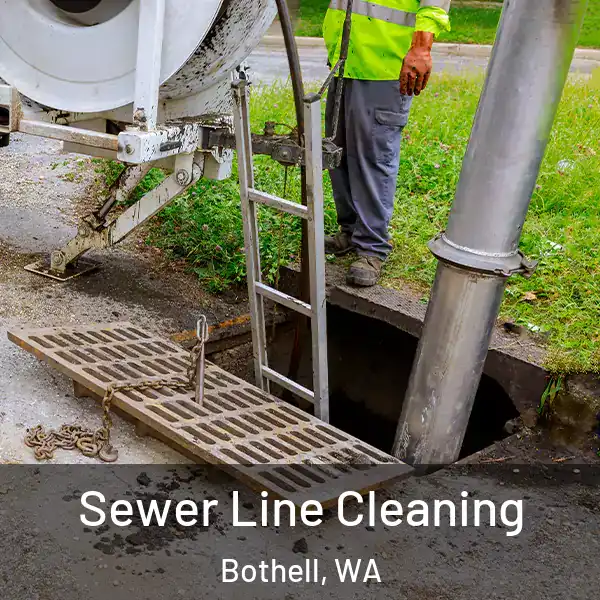  Sewer Line Cleaning Bothell, WA