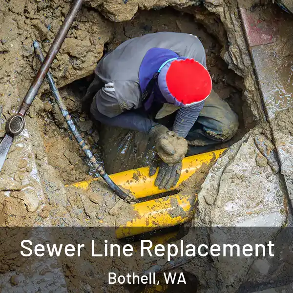  Sewer Line Replacement Bothell, WA