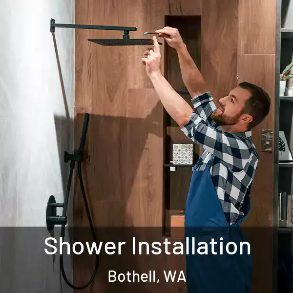  Shower Installation Bothell, WA