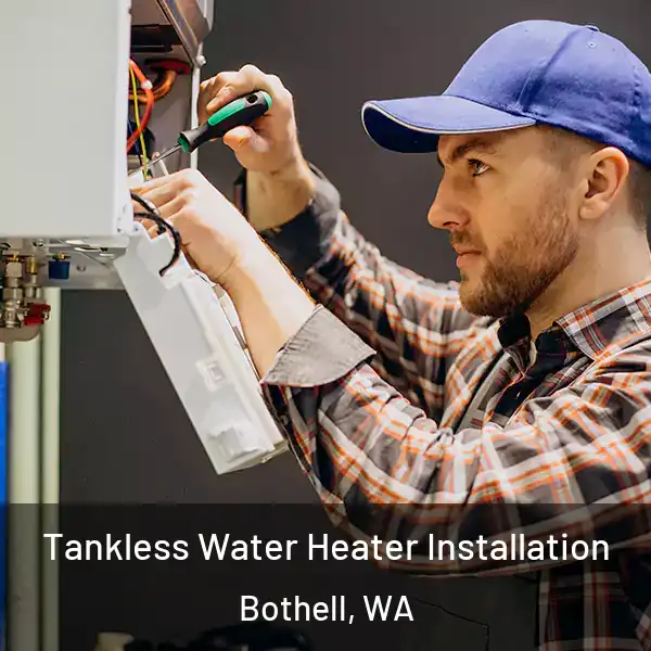 Tankless Water Heater Installation Bothell, WA