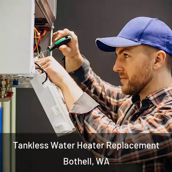  Tankless Water Heater Replacement Bothell, WA