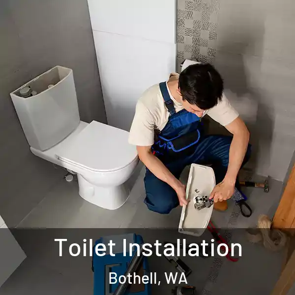  Toilet Installation Bothell, WA