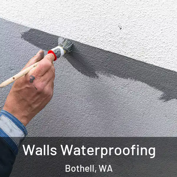  Walls Waterproofing Bothell, WA