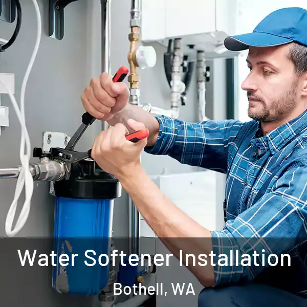  Water Softener Installation Bothell, WA